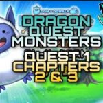 Dragon Quest Walk DQM Quest 1 Chapters 2 & 3