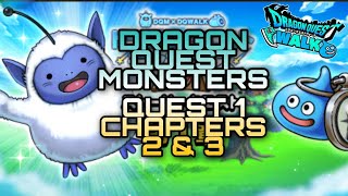 Dragon Quest Walk DQM Quest 1 Chapters 2 & 3